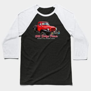 1949 Dodge Power Wagon 1 Ton Pickup Truck Baseball T-Shirt